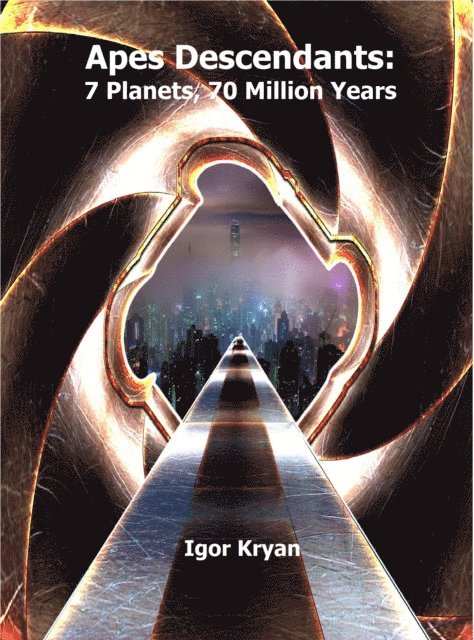 Igor Kryan - Apes Descendants, E-bok