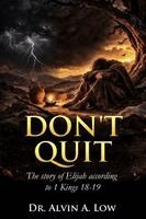 Alvin Low - Don't Quit, Häftad. Tillgänglighet: Lägg i varukorg