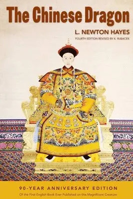 L. Newton Hayes - Chinese Dragon, Häftad. Tillgänglighet: Lägg i varukorg