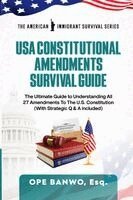 Ope Banwo - USA Constitutional Amendments Survival Guide, Häftad. Tillgänglighet: Lägg i varukorg
