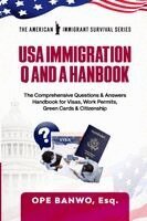 Ope Banwo - Usa Immigration Question And Answer Handbook., Häftad. Tillgänglighet: Lägg i varukorg