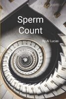 Al Lucas - Sperm Count, Häftad. Tillgänglighet: Lägg i varukorg