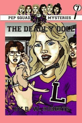 Dw Roberts, DW Roberts - Pep Squad Mysteries Book 7, Häftad