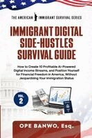 Ope Banwo - Immigrant Digital Side-Hustles Survival Guide, Häftad. Tillgänglighet: Lägg i varukorg