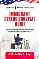Ope Banwo - Immigrant Status Survival Guide, Häftad. Tillgänglighet: Lägg i varukorg