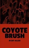 Ricky Allen - Coyote Brush, Häftad