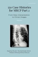 Osama Shukir Muhammed Amin - 350 Case Histories for MRCP Part 2, Volume I, Häftad. Tillgänglighet: Lägg i varukorg
