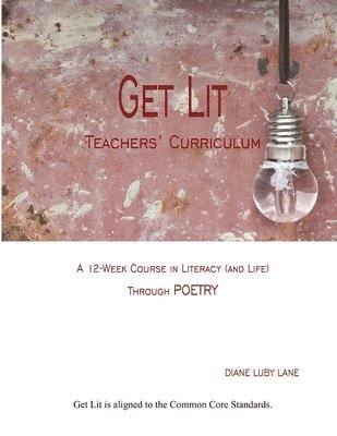 Diane Luby Lane - Get Lit: A Teacher's Cirriculum, Häftad