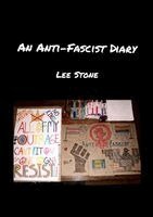 Lee Stone - Anti-Fascist Diary, Häftad