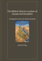 Darryl Craig - Biblical African Location of Canaan and Jerusalem, Inbunden. Tillgänglighet: Lägg i varukorg