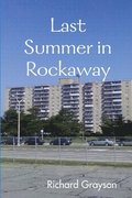 Last Summer in Rockaway