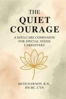 Beth Dawson - Quite Courage, Häftad. Tillgänglighet: Lägg i varukorg