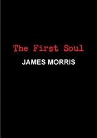 James Morris - First Soul, Häftad. Tillgänglighet: Lägg i varukorg