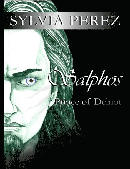 Sylvia Perez - Salphos: Prince of Delnot, E-bok