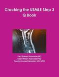 Cracking the USMLE Step 3 Q Book