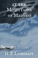 H P Lovecraft - At The Mountains Of Madness, Häftad
