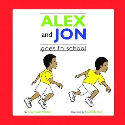 Charmaine Walker - Jon and Alex, Häftad. Tillgänglighet: Lägg i varukorg