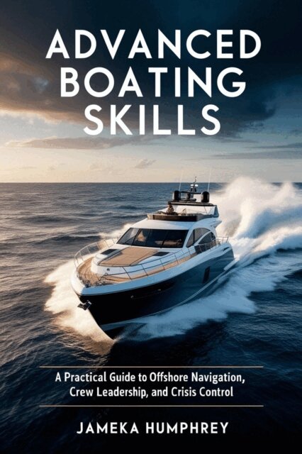 Advanced Boating Skills