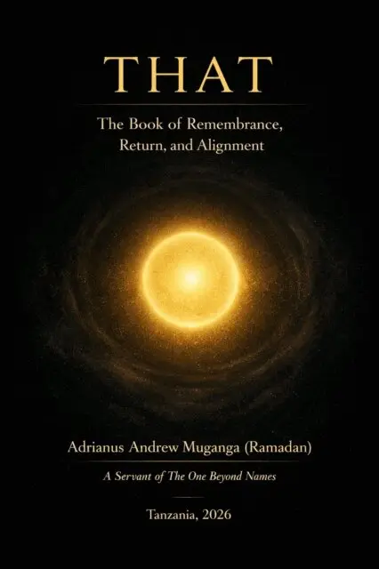 Adrianus Andrew (Ramadan) Muganga - That: The Book of Remembrance, Return, and Alignment, E-bok. Tillgänglighet: Lägg i varukorg