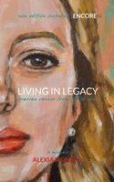 Alexia Monaco - Living in Legacy, Häftad. Tillgänglighet: Lägg i varukorg