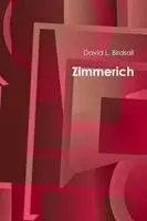 David L Birdsall - Zimmerich, Häftad. Tillgänglighet: Lägg i varukorg