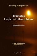 Tractatus Logico-Philosophicus (Bilingual Edition): A New Translation by Daniel Deleanu
