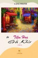TiỆm Hoa Gã KhỜ (TẬp II)