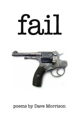 Dave Morrison - fail, Häftad. Tillgänglighet: Lägg i varukorg