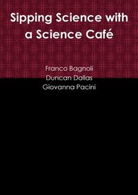 Sipping Science with a Science Cafe