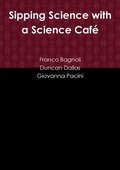 Sipping Science with a Science Cafe