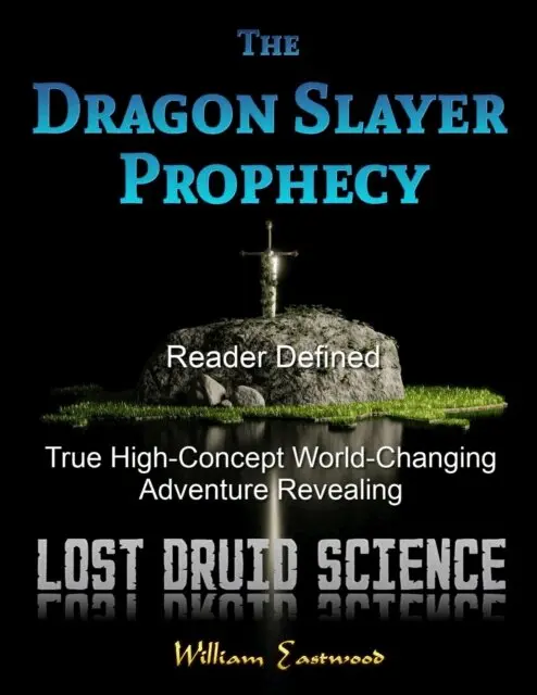 William Eastwood - Dragon Slayer Prophecy, E-bok. Tillgänglighet: Lägg i varukorg