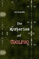 Ann Radcliffe - Mysteries of Udolpho, Häftad