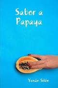 Sabor a Papaya