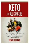 Keto for All Cancers