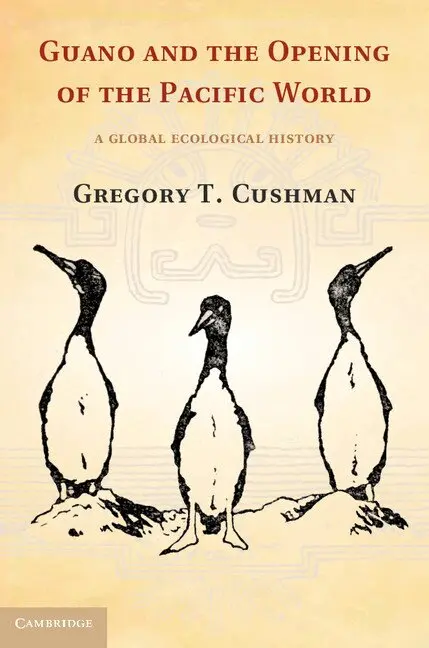 Gregory T. Cushman - Guano and the Opening of the Pacific World, Inbunden. Tillgänglighet: Lägg i varukorg