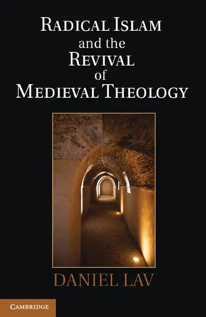 Daniel Lav - Radical Islam and the Revival of Medieval Theology, Inbunden. Tillgänglighet: Lägg i varukorg