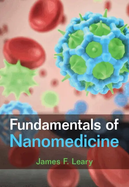 James F. Leary - Fundamentals of Nanomedicine, Inbunden. Tillgänglighet: Lägg i varukorg