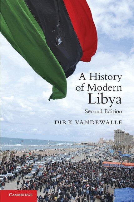 Dirk Vandewalle - A History of Modern Libya, Inbunden. Tillgänglighet: Lägg i varukorg