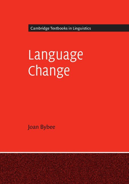 Joan Bybee - Language Change, Inbunden