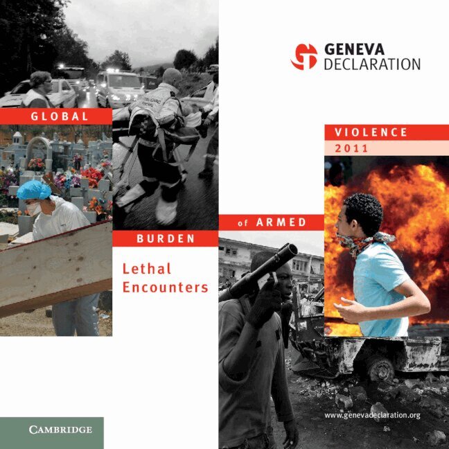 Geneva Declaration Secretariat - Global Burden of Armed Violence 2011, Inbunden