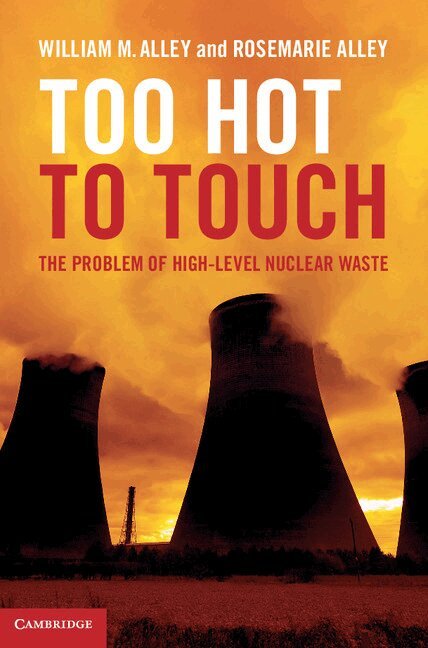 William M. Alley, Rosemarie Alley - Too Hot to Touch, Inbunden. Tillgänglighet: Lägg i varukorg