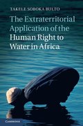 The Extraterritorial Application of the Human Right to Water in Africa