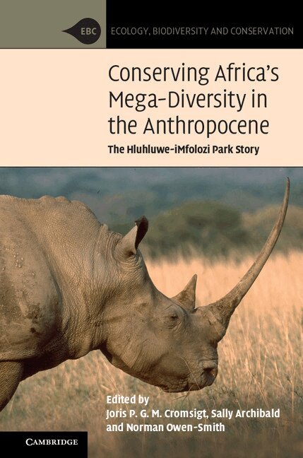 Joris P. G. M. Cromsigt, Sally Archibald, Norman Owen-Smith - Conserving Africa's Mega-Diversity in the Anthropocene, Inbunden. Tillgänglighet: Lägg i varukorg