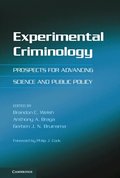 Experimental Criminology