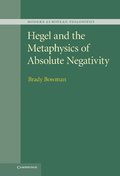 Hegel and the Metaphysics of Absolute Negativity