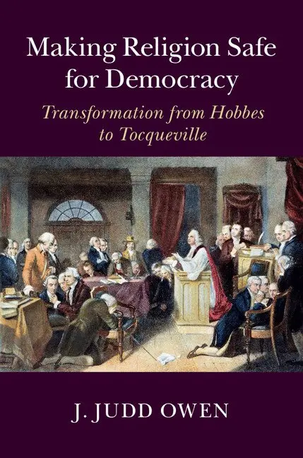 J. Judd Owen - Making Religion Safe for Democracy, Inbunden. Tillgänglighet: Lägg i varukorg