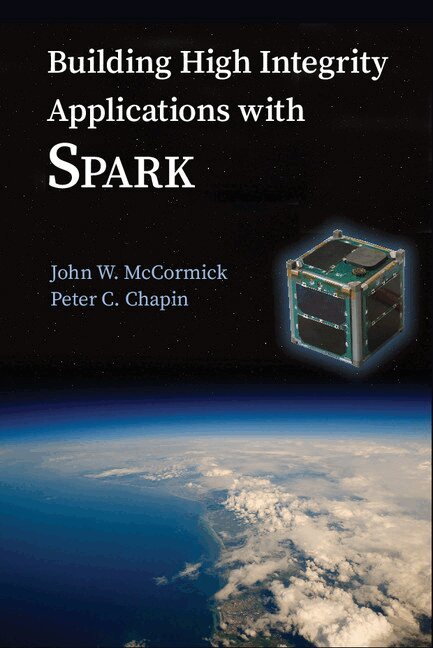 John W. McCormick, Peter C. Chapin - Building High Integrity Applications with SPARK, Inbunden. Tillgänglighet: Lägg i varukorg