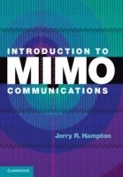 Introduction to MIMO Communications av Jerry R Hampton, Jerry R Hampton, Jerry R Hampton