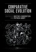 Comparative Social Evolution