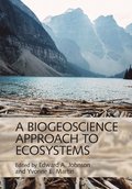 A Biogeoscience Approach to Ecosystems